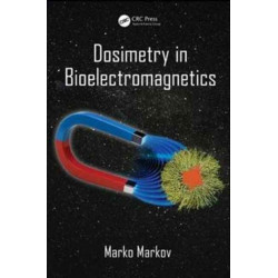 Dosimetry in Bioelectromagnetics