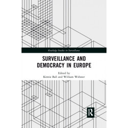 Surveillance and Democracy in Europe