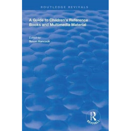 A Guide to Children's Reference Books and Multimedia Material