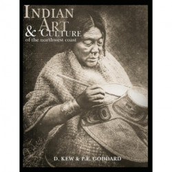 Indian Art and Culture: of the Northwest Coast