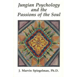 Jungian Psychology & the Passions of the Soul