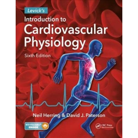 Levick's Introduction to Cardiovascular Physiology