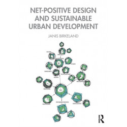 Net-Positive Design and Sustainable Urban Development