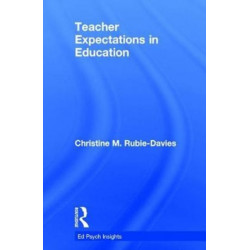 Teacher Expectations in Education