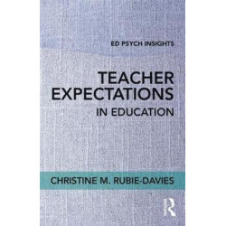 Teacher Expectations in Education