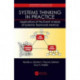 Systems Thinking in Practice: Applications of the Event Analysis of Systemic Teamwork Method