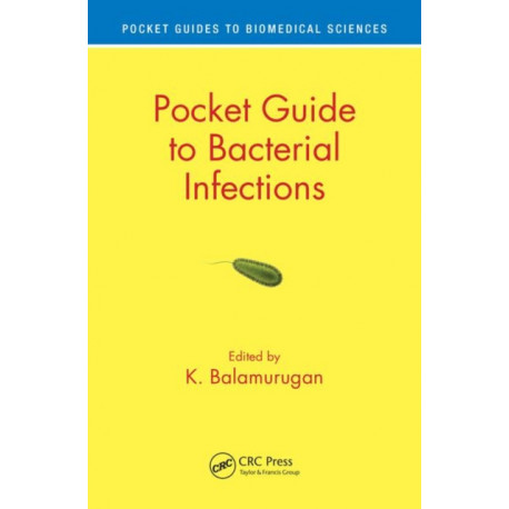 Pocket Guide to Bacterial Infections
