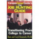 Job Hunting Guide: Transitioning From College to Career
