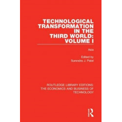 Technological Transformation in the Third World: Volume 1: Asia