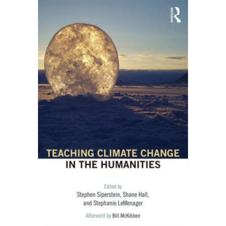 Teaching Climate Change in the Humanities