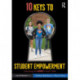10 Keys to Student Empowerment: Unlocking the Hero in Each Child