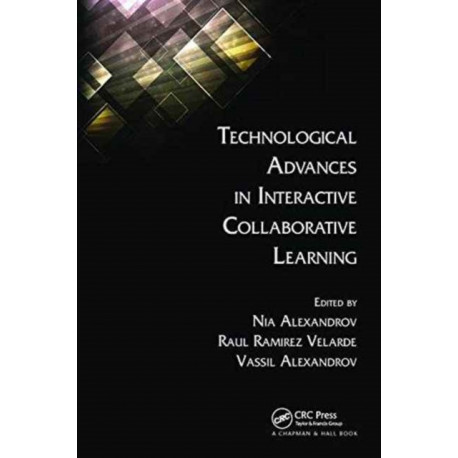 Technological Advances in Interactive Collaborative Learning
