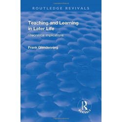 Teaching and Learning in Later Life: Theoretical Implications