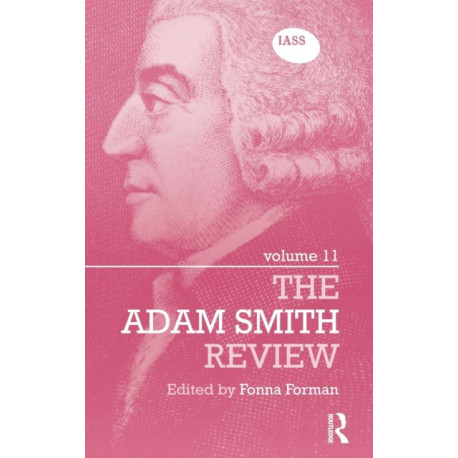 The Adam Smith Review: Volume 11