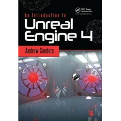 An Introduction to Unreal Engine 4