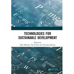 Technologies for Sustainable Development: Proceedings of the 7th Nirma University International Conference on Engineering (NUiCONE 2019), November 21-22, 2019, Ahmedabad, India