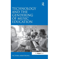 Technology and the Gendering of Music Education