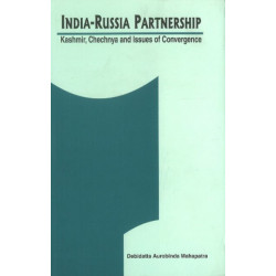 India-Russia Partnership: Kashmir, Chechnya & Issues of Convergence