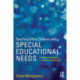 Teaching Gifted Children with Special Educational Needs: Supporting dual and multiple exceptionality