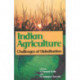 Indian Agriculture: Challenges of Globalisation
