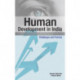 Human Development in India: Challenges & Policies