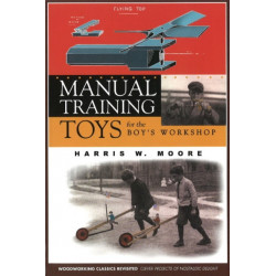 Manual Training Toys for the Boy's Workshop