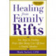 Healing From Family Rifts
