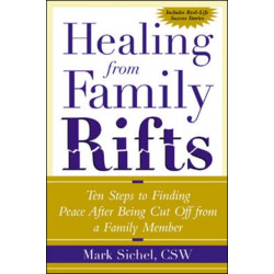 Healing From Family Rifts