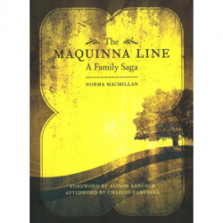 The Maquinna Line: A Family Saga
