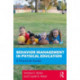 Behavior Management in Physical Education: A Practical Guide
