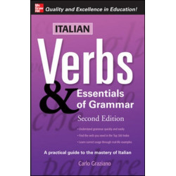 Italian Verbs & Essentials of Grammar, 2E.