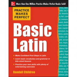 Practice Makes Perfect Basic Latin