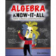 Algebra Know-It-ALL