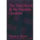 The Third Reich and the Palestine Question