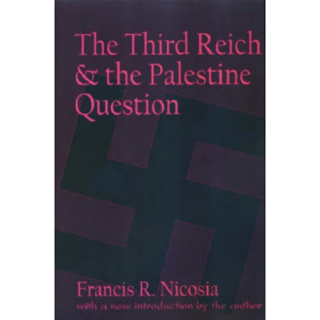 The Third Reich and the Palestine Question