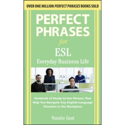 Perfect Phrases ESL Everyday Business