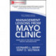 Management Lessons from Mayo Clinic: Inside One of the World's Most Admired Service Organizations
