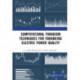 Computational Paradigm Techniques for Enhancing Electric Power Quality