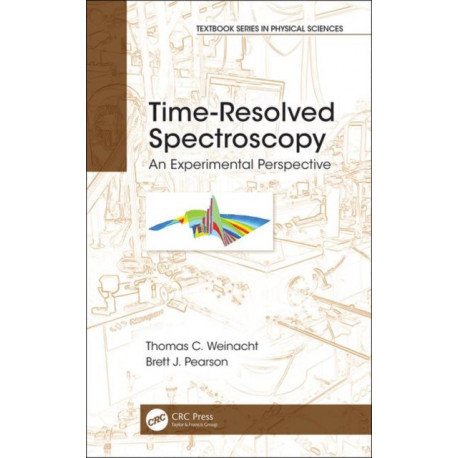 Time-Resolved Spectroscopy: An Experimental Perspective
