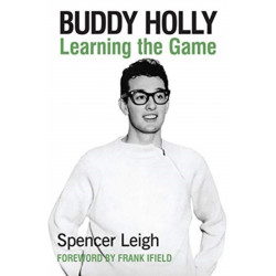 Buddy Holly: Learning the Game