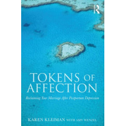 Tokens of Affection: Reclaiming Your Marriage After Postpartum Depression