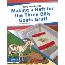 Making a Raft for the Three Billy Goats Gruff