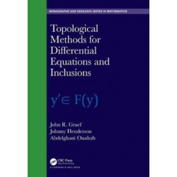 Topological Methods for Differential Equations and Inclusions