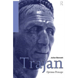 Trajan: Optimus Princeps