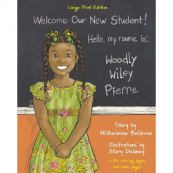 Woodly Wiley Pierre: Large Print Edition
