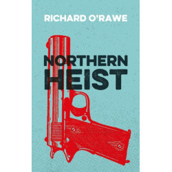Northern Heist