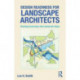 Design Readiness for Landscape Architects: Drawing Exercises that Generate Ideas