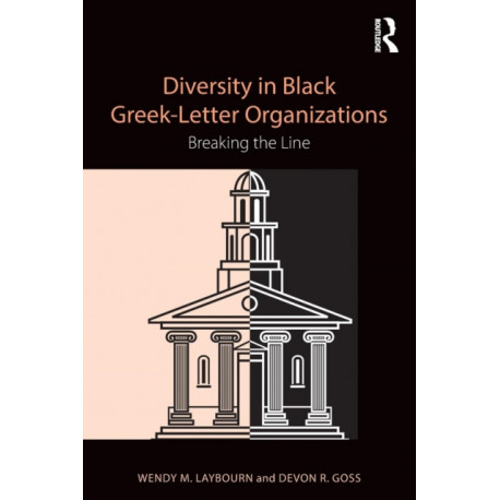 Diversity in Black Greek Letter Organizations: Breaking the Line