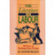 Literature of Labour: 200 Years of Working Class Writing