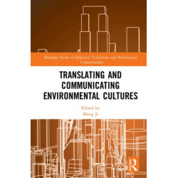 Translating and Communicating Environmental Cultures